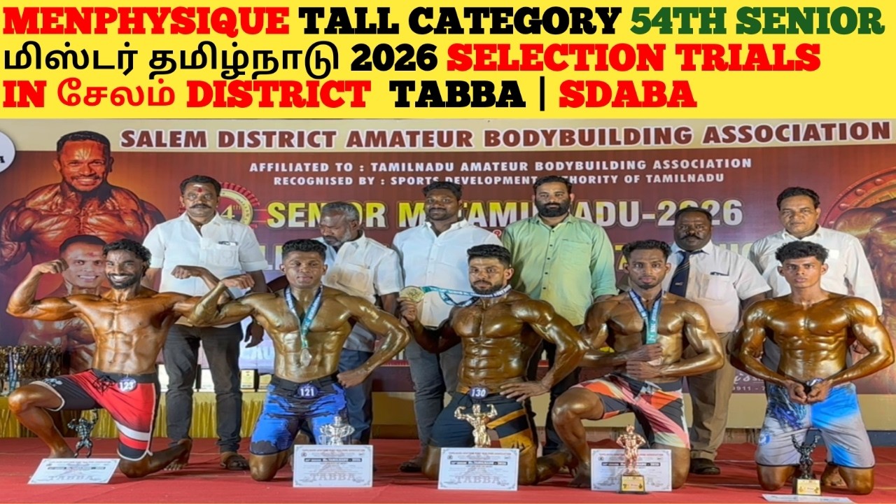 #Menphysique TALL  CATEGORY | 54TH SENIOR Mr.Tamil Nadu 2026 | selection trials in SALEM DISTRICT