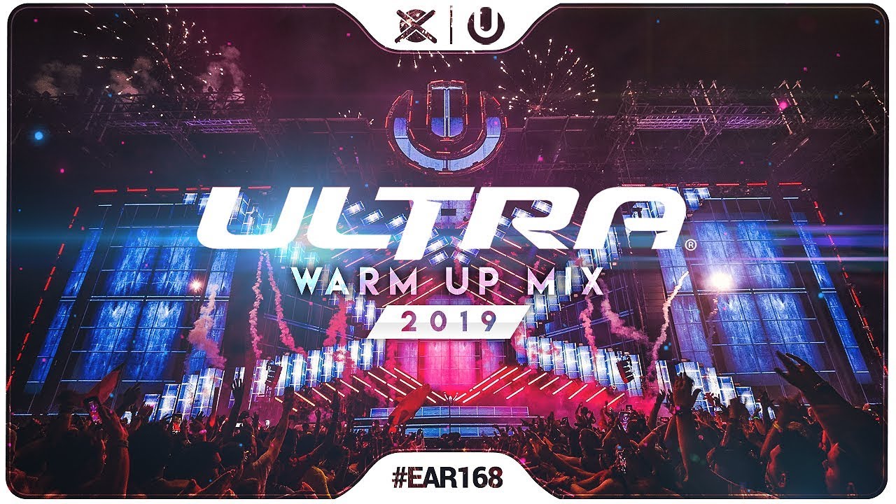 ULTRA Miami Warm Up Mix 2019 🎆 | Best of EDM Big Room | EAR #168
