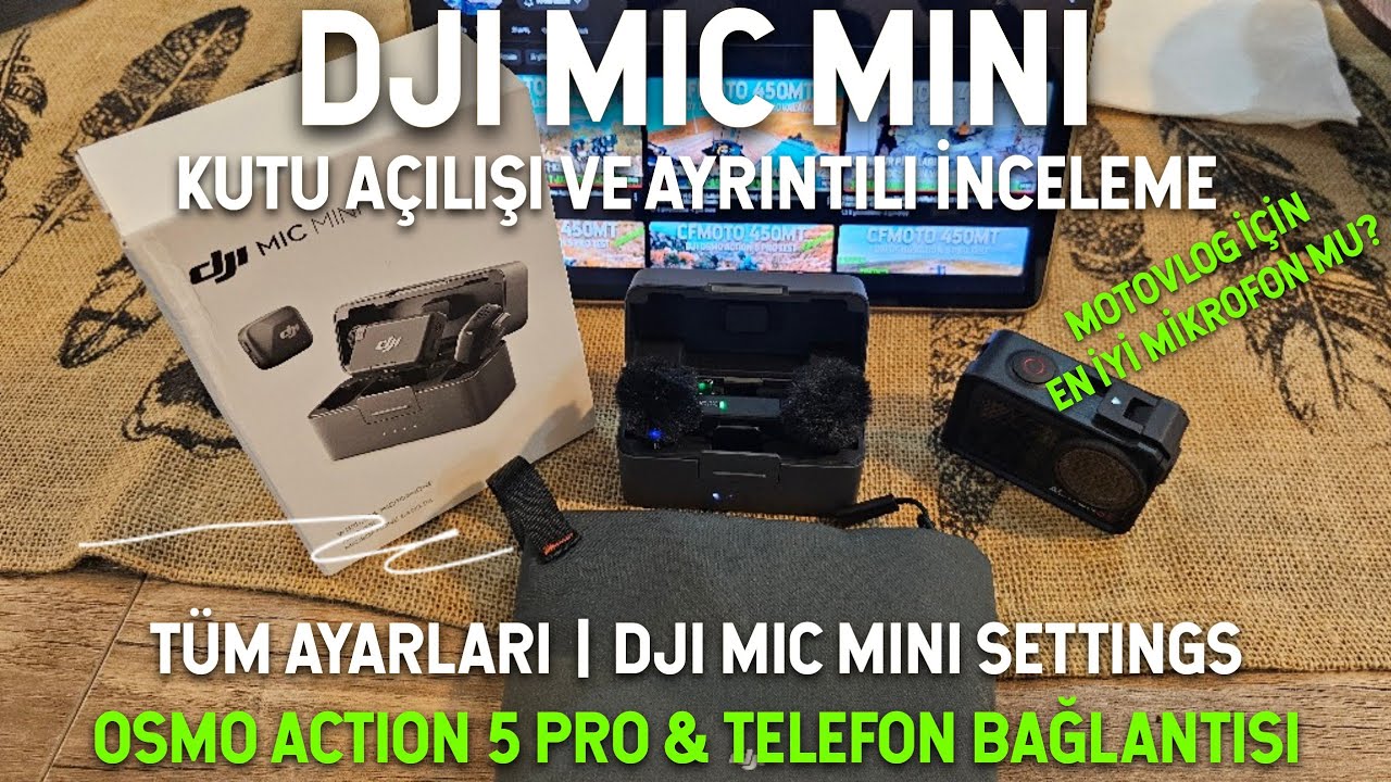 DJI MIC MINI Kutu Açılışı ve Ayrıntılı İnceleme | Osmo Action 5'e Nasıl Bağlanır | Güncelleme