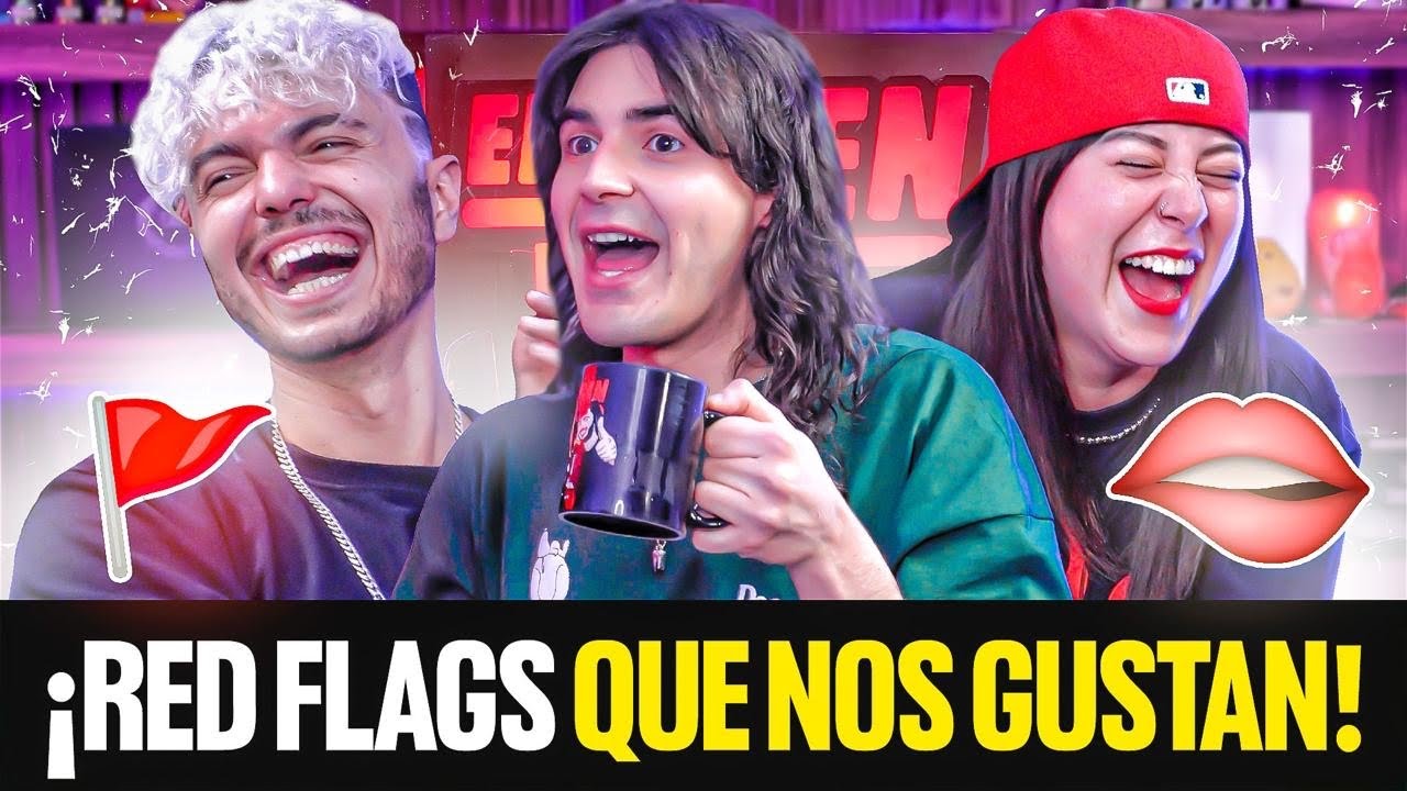 Red flags que nos&nbsp;gustan&nbsp;😏 Ft. LA CHICA DEL OXXO | EnBuenPedo #112  @HectorDeLaGarza_