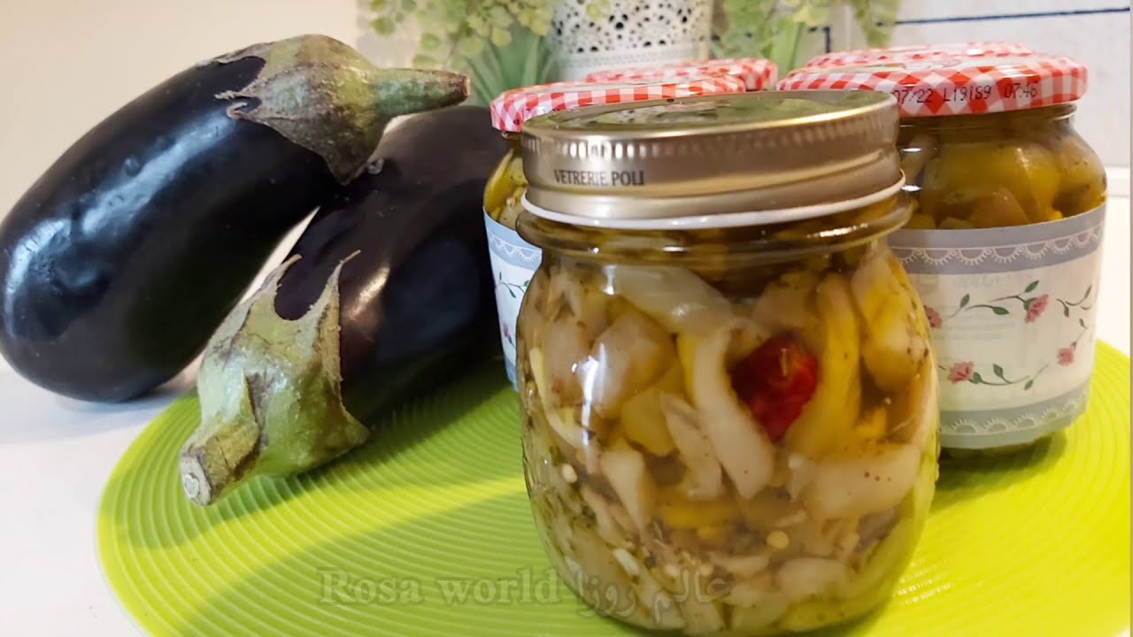 الدنجال مرقد على الطريقة الايطالية مع طريقة الاحتفاظ به لمدة طويلةMelanzane sott'olio ricetta facile