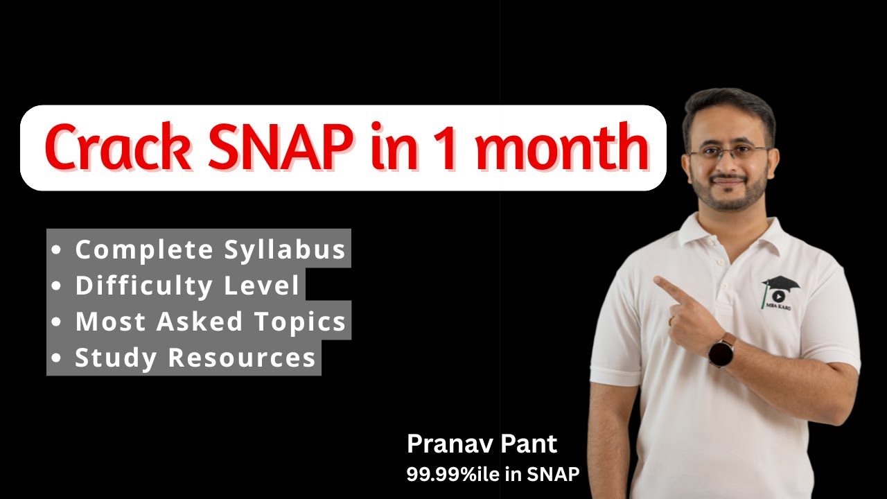 SNAP 2024 Topper Reveals 1 Month SECRET Prep Strategy