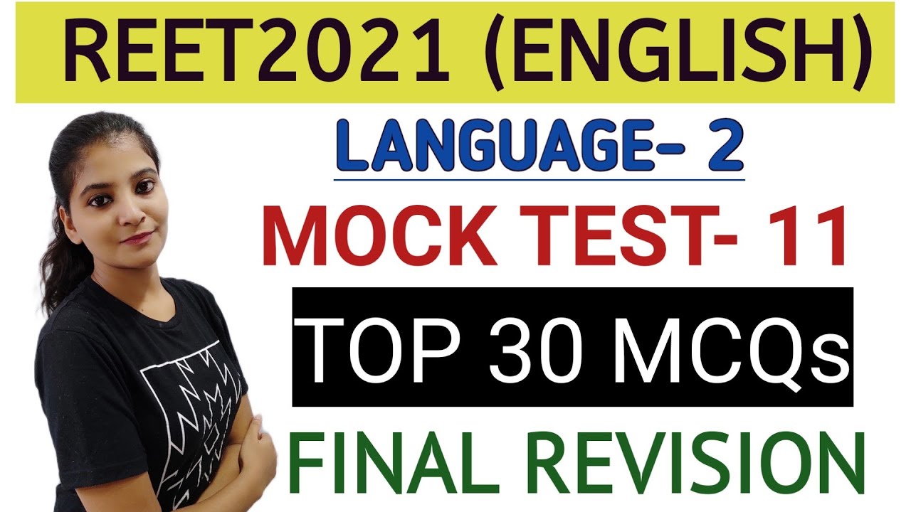 Reet2021 || Mock Test -11 || Language 2 reetenglish || TOP30 QUESTIONS
