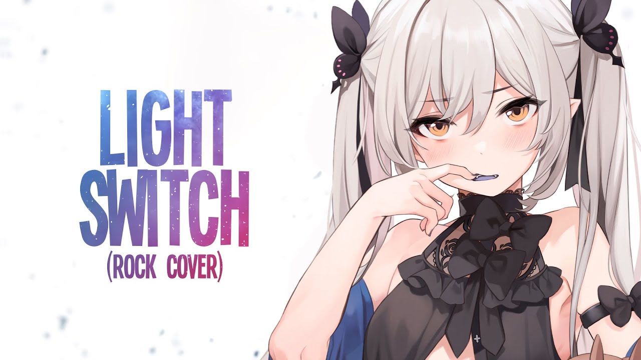 Nightcore - Light Switch (Rock Version) (Lyrics)