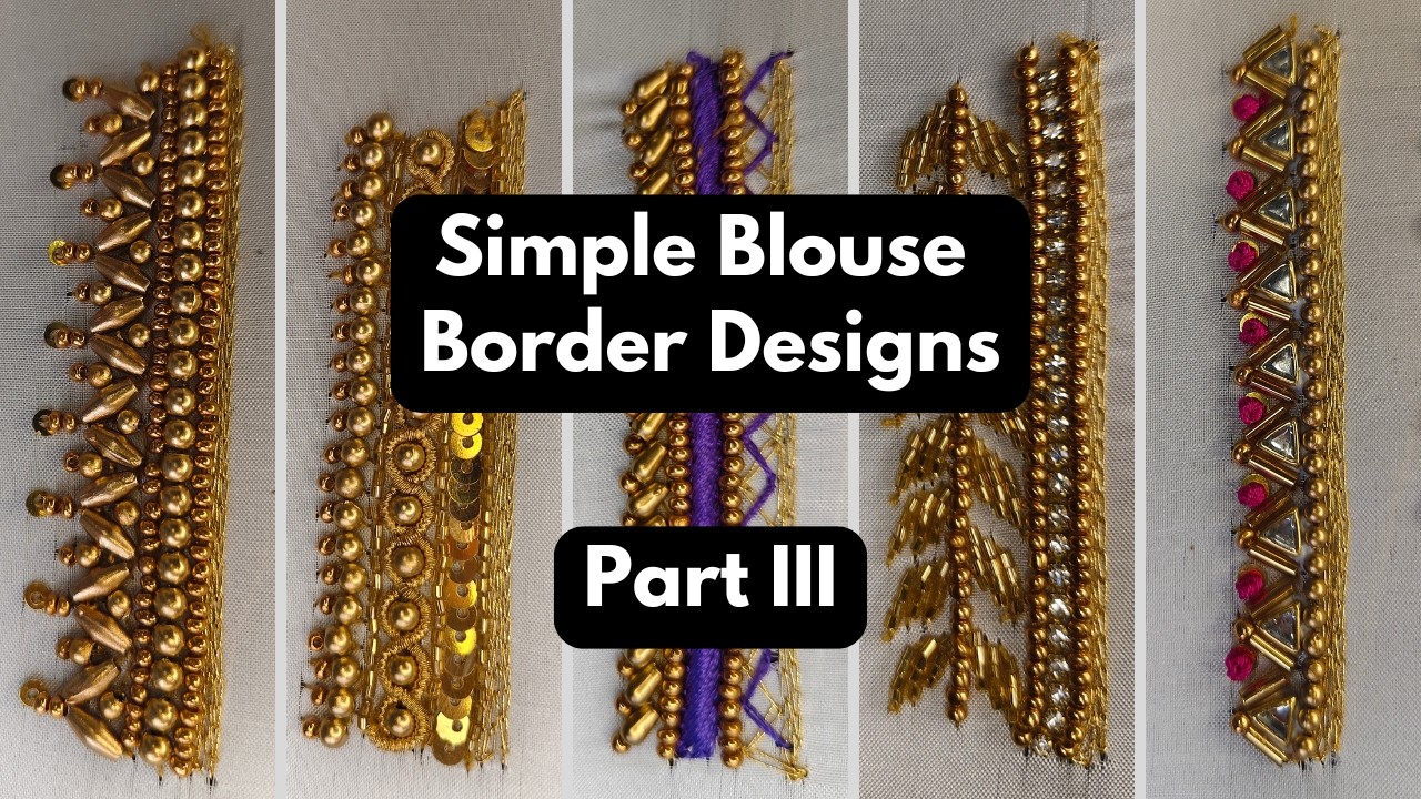 Steps to Create Simple Blouse Border Designs - Part 3 | Aari Work Blouse Design