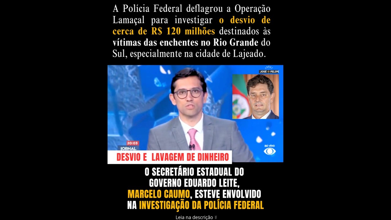 Marcelo Caumo, ex-prefeito de Lajeado (RS) . Investigado da Pol&iacute;cia Federal.