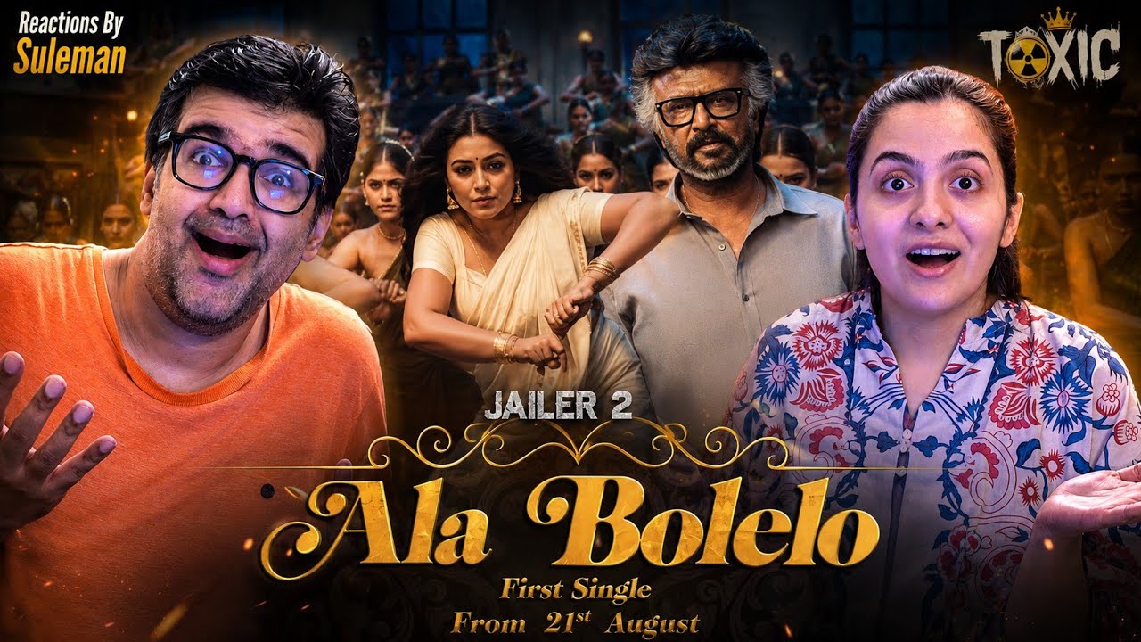 Reaction On JAILER 2 | Ala Bolelo Promo | Superstar Rajinikanth | Anirudh Ravichander | Nelson