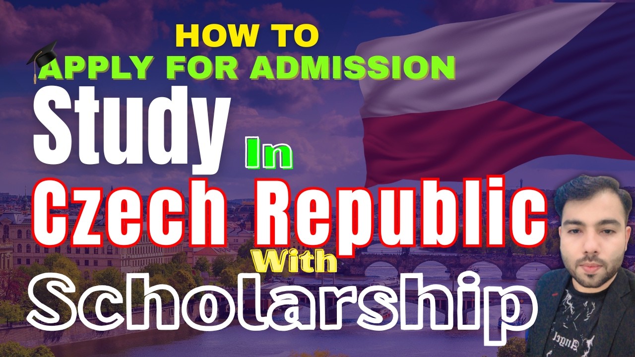 How to Apply for Admission & Study in Czech Republic with Scholarship 2026 | Complete Guide