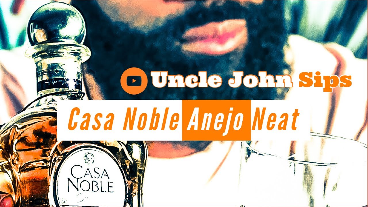Drinking Casa Noble Anejo Neat / Sip Life