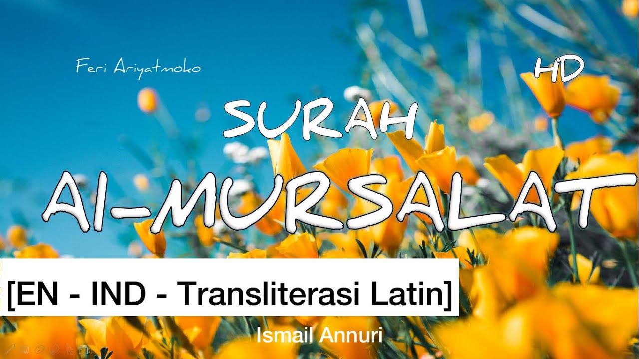 [EN - IND] Al-Mursalat | Syaikh Ismail Annuri HD