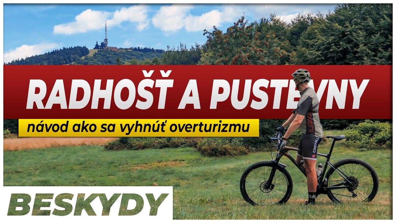 RADHOŠŤ A PUSTEVNY: Dá sa tu v lete vyhnúť turistom?