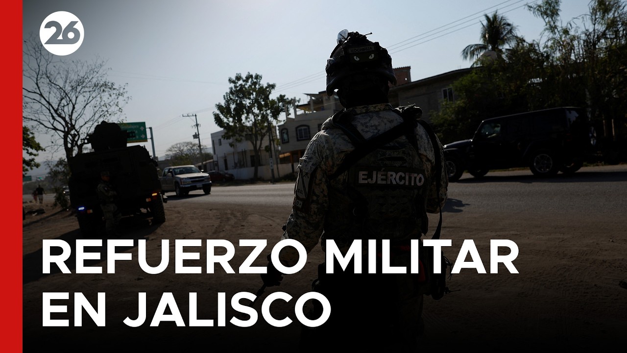 🚨 JALISCO DESPLIEGA REFUERZO MILITAR | Unos 2.000 efectivos del Ejército patrullan el estado