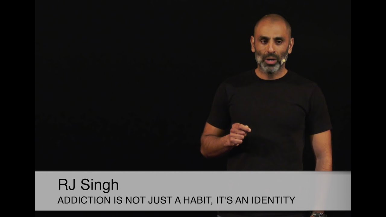Addiction Is Not Just A Habit, It's an Identity | RJ Singh | TEDxSpringwood