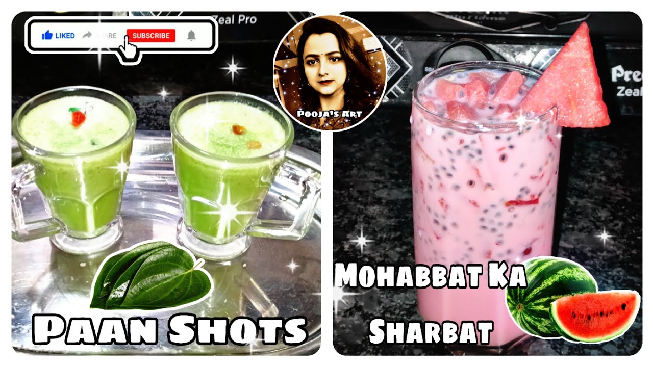 Summer Refreshing Drinks Part-2|Paan Shots|Mohabbat Ka Sharbat 