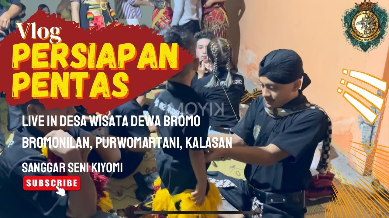 FULL GAYENG ❗️PERSIAPAN PENTAS SANGGAR SENI KIYOMI 12 FEB 2023 DESA WISATA BROMONILAN 🔥