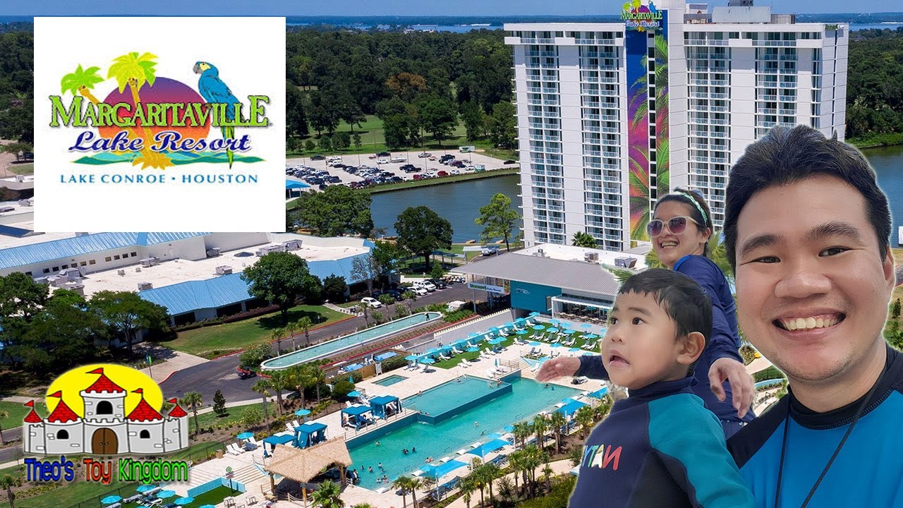 MARGARITAVILLE LAKE RESORT Family Vacation in Lake Conroe Houston Texas | Theo's Toy Kingdom