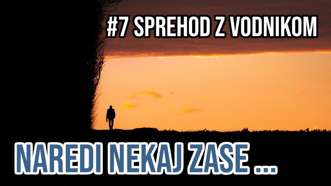 MEDITACIJA #7 Sprehod z duhovnim vodnikom