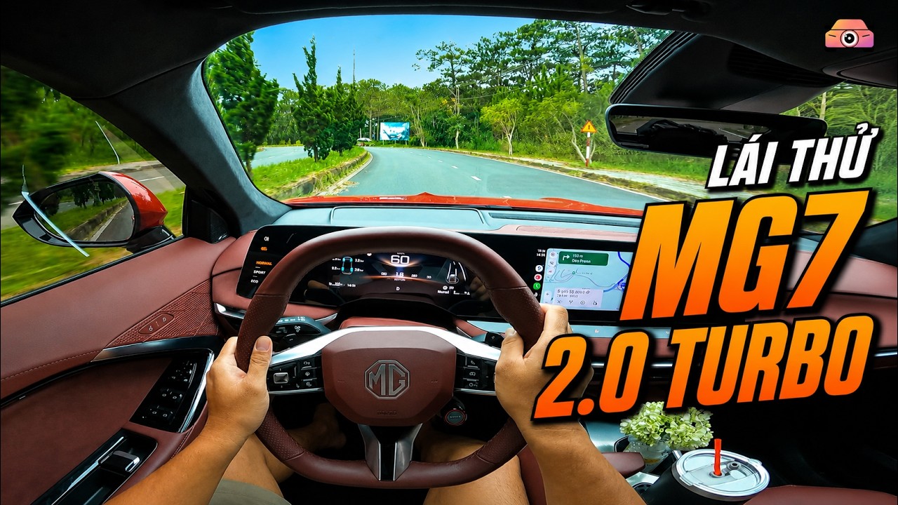 [POV] Lái thử MG7 2.0 Turbo 2025 - Xe thiết kế quá đẹp!
