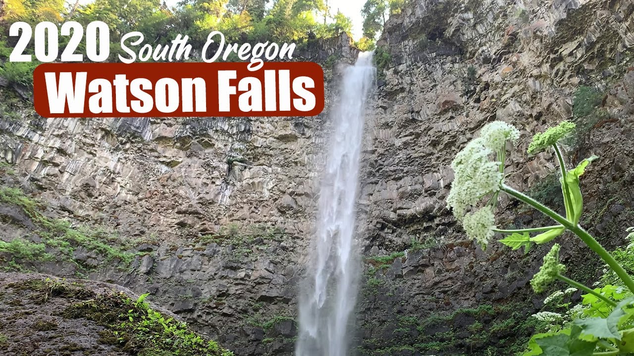 WATSON FALLS: Best of SOUTH OREGON | Pre-WILDFIRE Getaway 2020