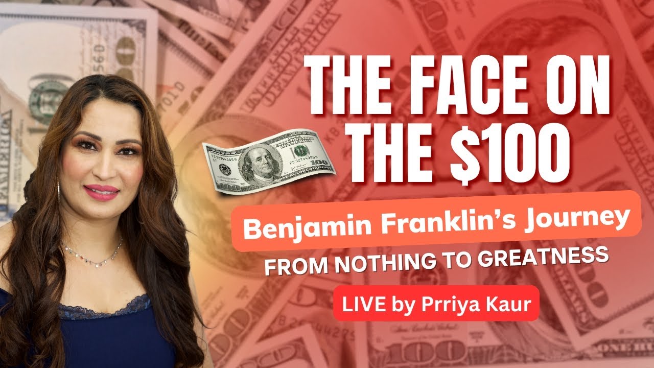 The Face on the $100 — Benjamin Franklin’s Journey from Nothing to Greatness