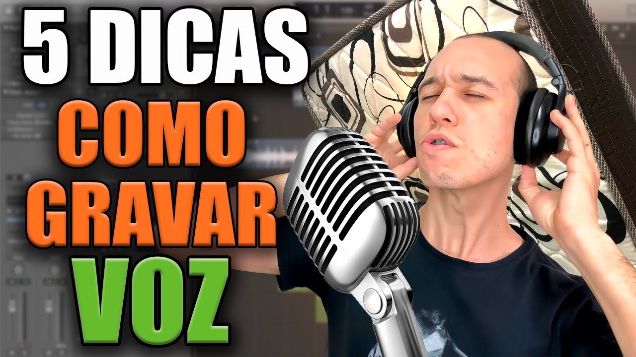 Como gravar voz em casa | 5 Dicas para Home Studio