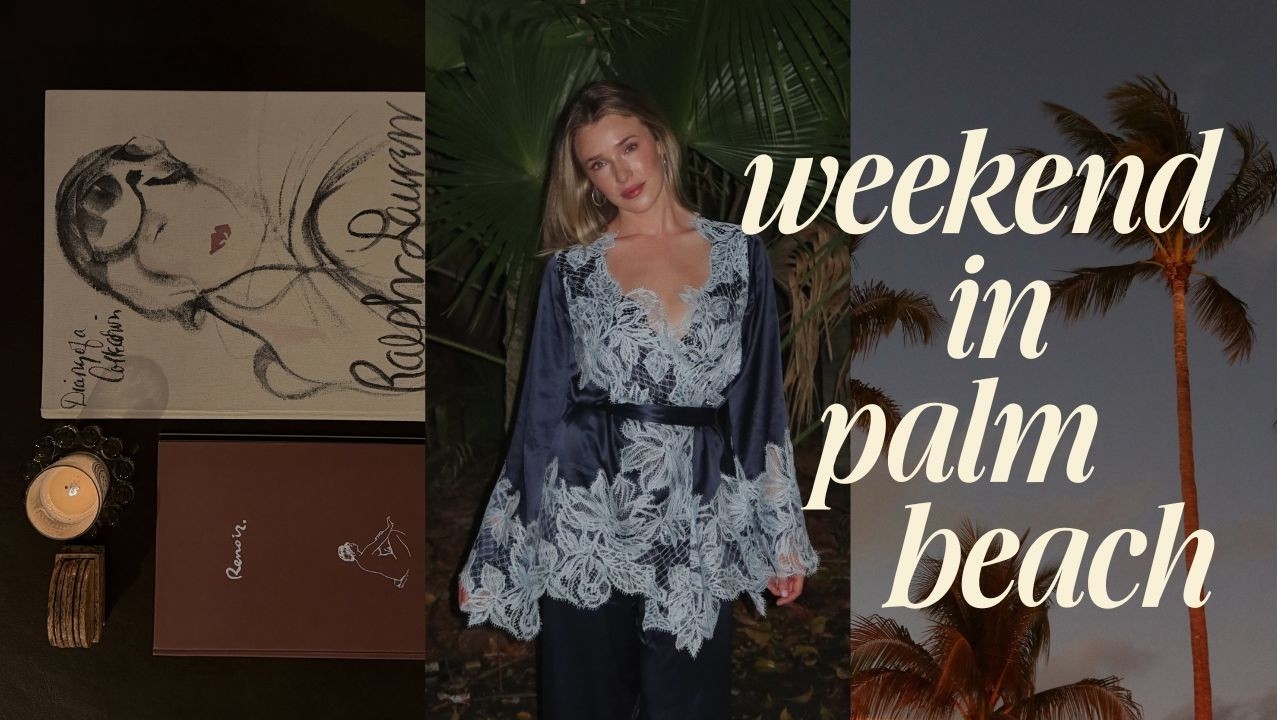 Weekend in Palm Beach (a vlog)