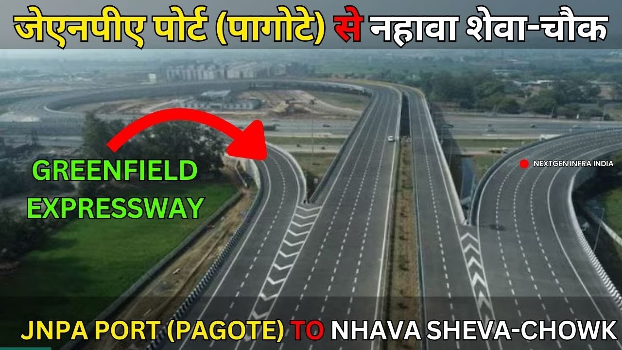 JNPA Port (Pagote) to Nhava Sheva&ndash;Chowk Greenfield Expressway