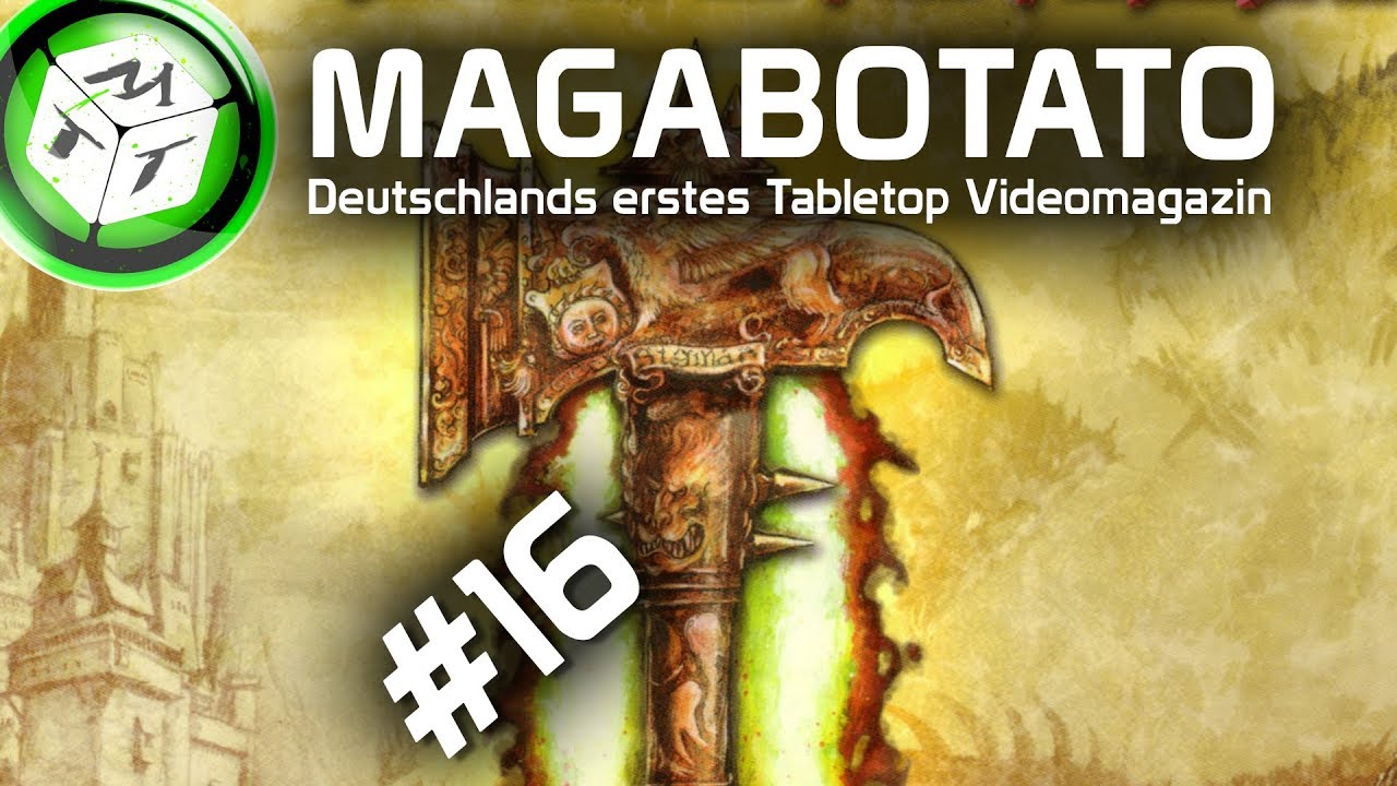 MAGABOTATO #16 | Deutschlands erste Tabletop Show | Warhammer  8. Edition | DICED