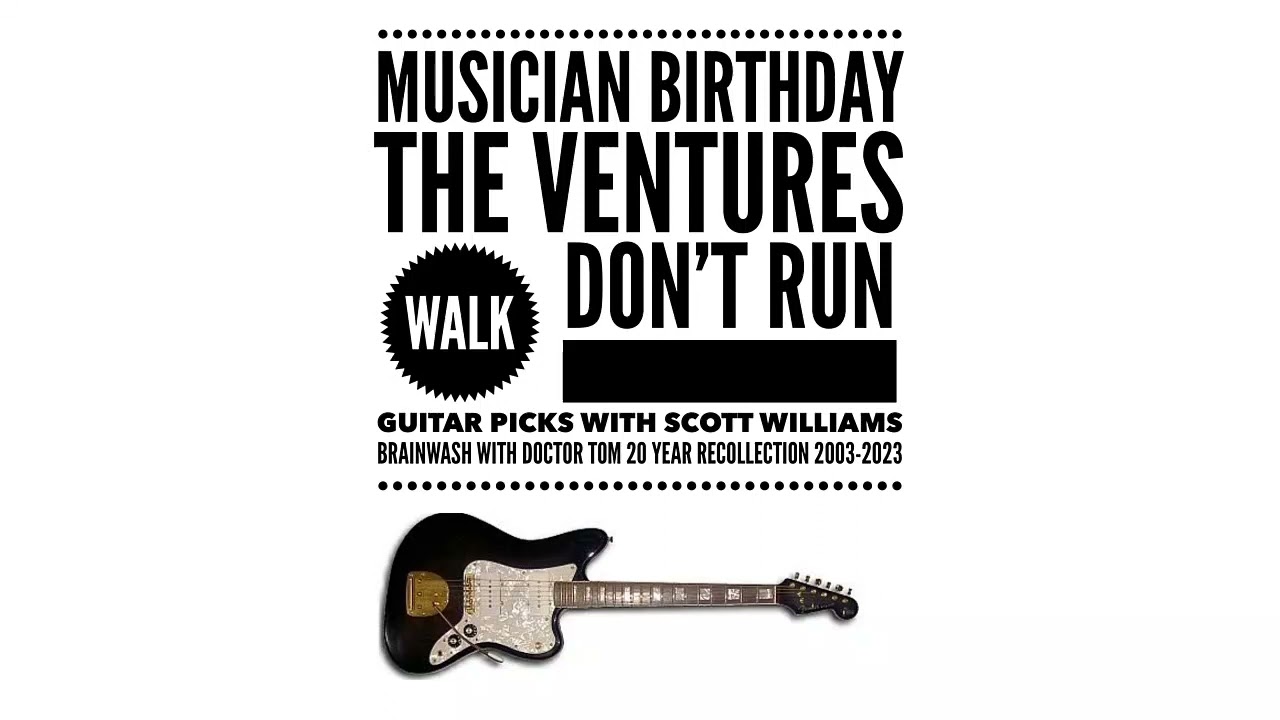 Scott Williams discusses Bob Bogle of the Ventures on Brainwash - Bob Bogle Birthday January 16