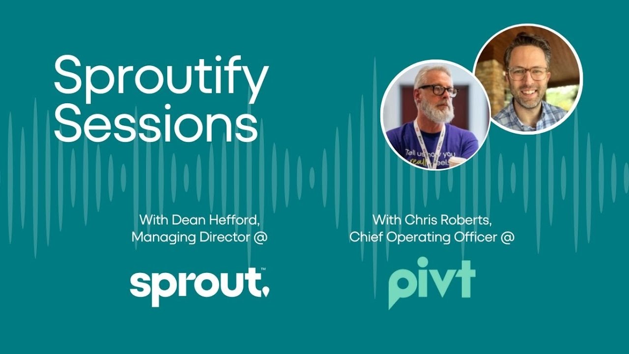 Sproutify Sessions x Pivt