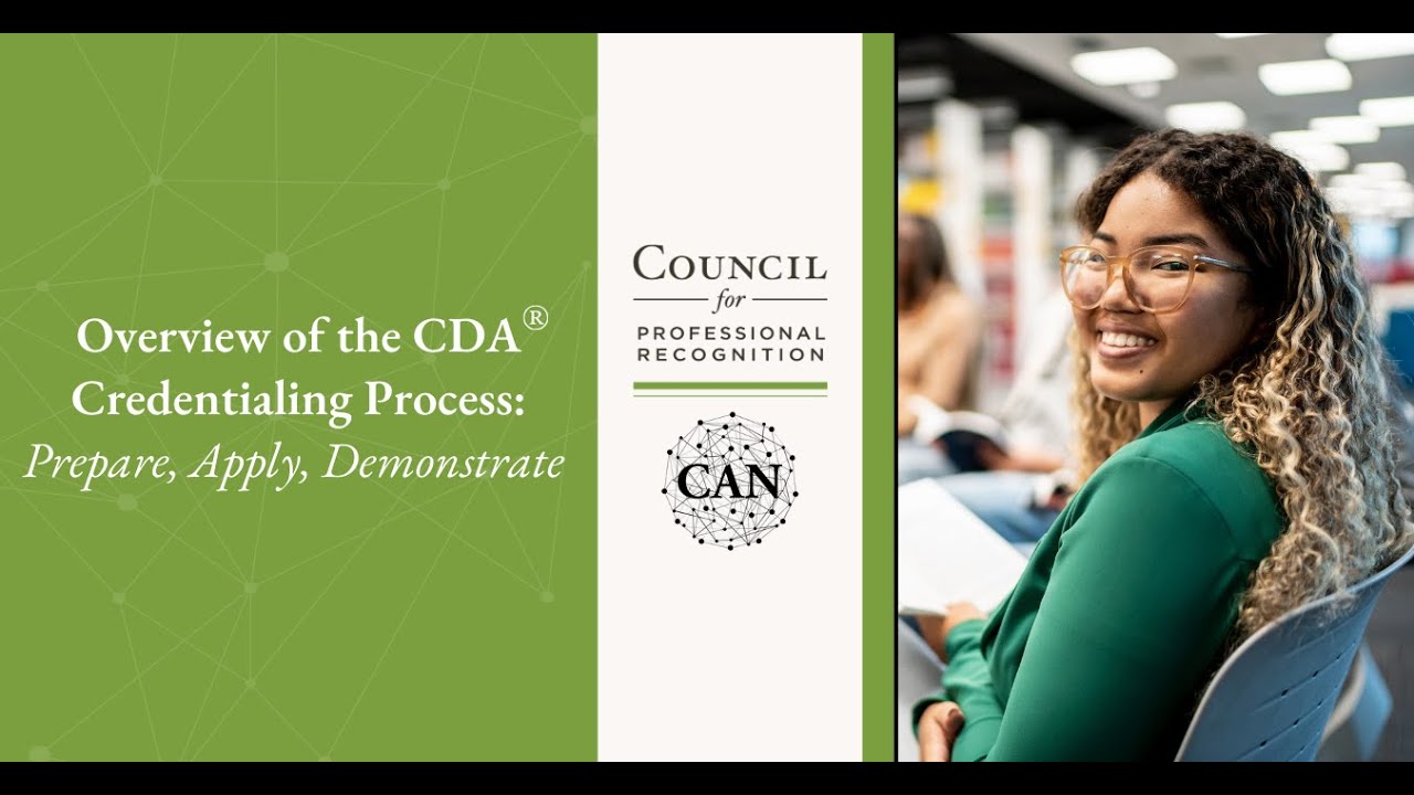 Overview of the CDA Credentialing Process: Prepare, Apply, Demonstrate