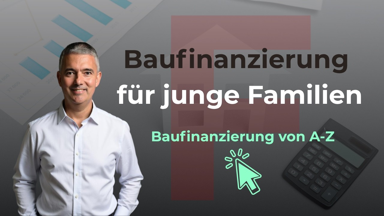 Baufinanzierung für junge Familien: Sicher ins Eigenheim trotz Elternzeit & Schichtdienst