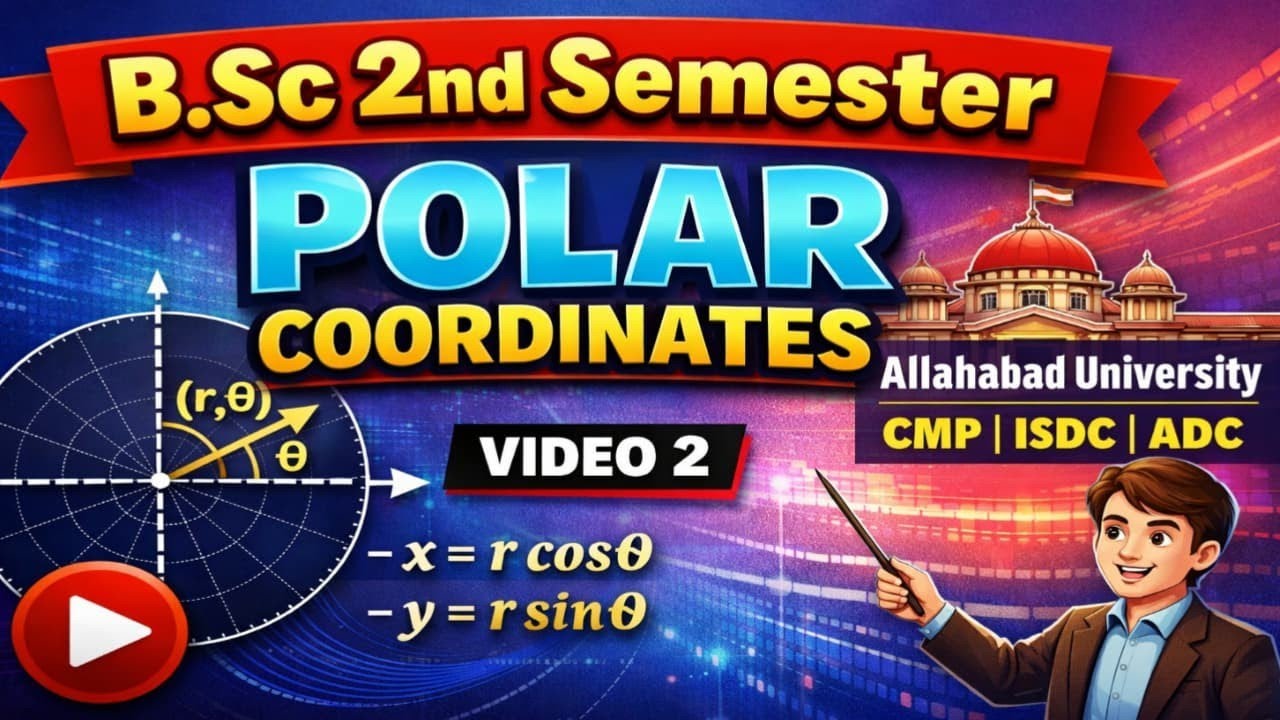 /BSc 2nd Semester Maths (Polar Coordinates