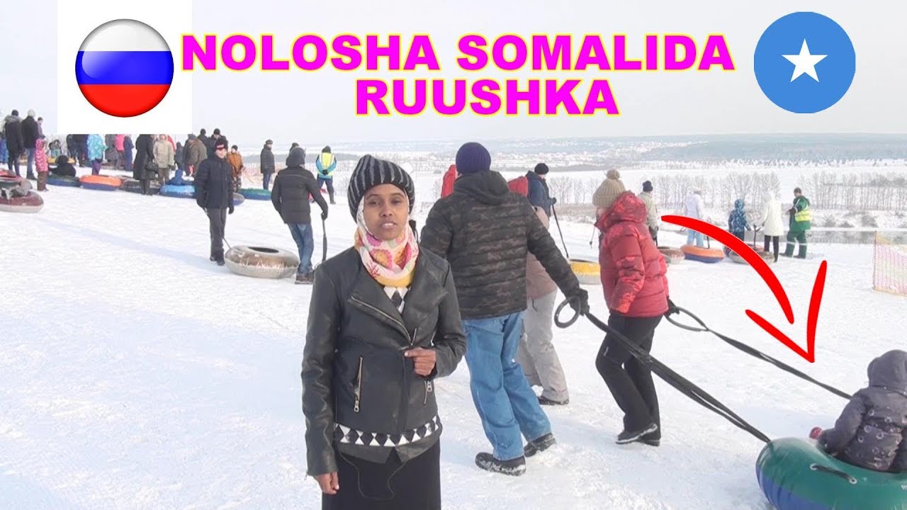NOLOSHA MUJISADA LEH - ARDEYDA SOMALIDA  DALKA RUSSIA | QABOWGA  RUUSHKA | BY NASROKIIN XAASHI |2019