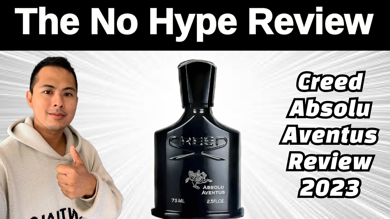 NEW CREED ABSOLU AVENTUS REVIEW 2023 | THE HONEST NO HYPE FRAGRANCE REVIEW
