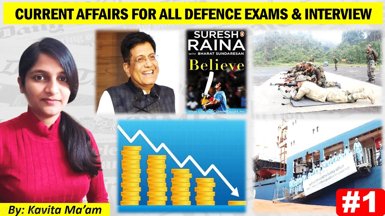 CURRENT AFFAIRS FOR DEFENCE EXAM & INTERVIEWS #1 | GovtCrackers 🇮🇳🇮🇳