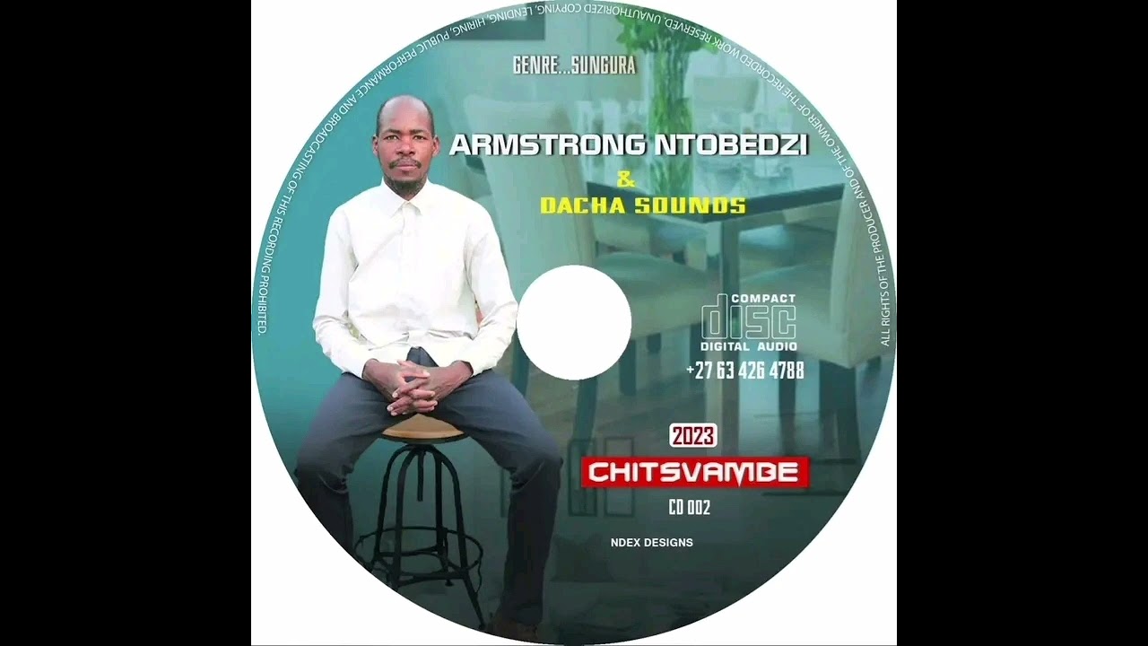 ARMSTRONG NTOBEDZI END DACHASOUNDS CHITSVAMBE