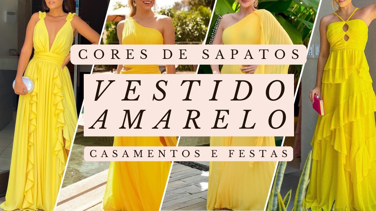Vestido Amarelo: Cores de Sapatos que Combinam (Casamentos e Festas)
