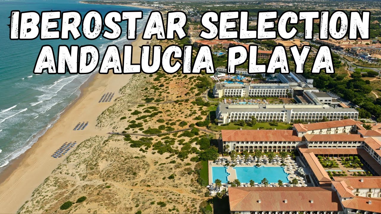 Iberostar Selection Andalucia Playa Review – Luxury Beachfront Hotel in Spain