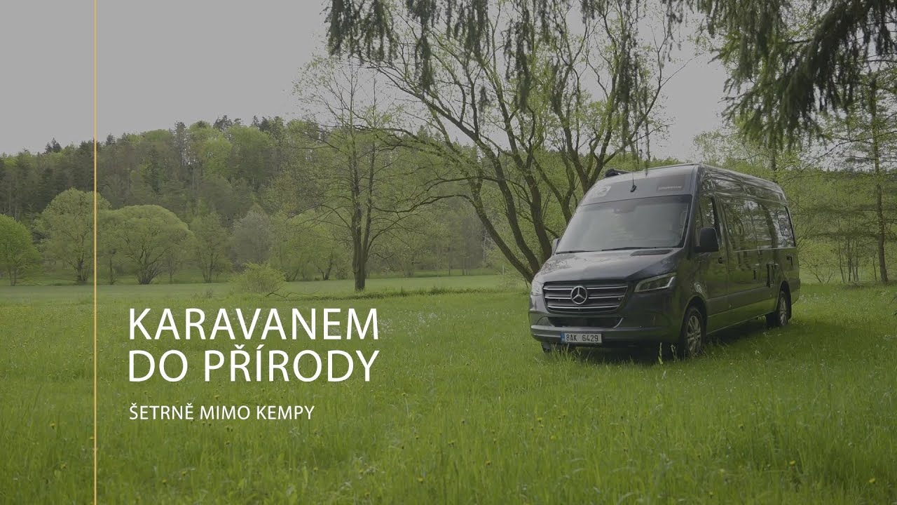 KARAVANEM do přírody - šetrně mimo kempy