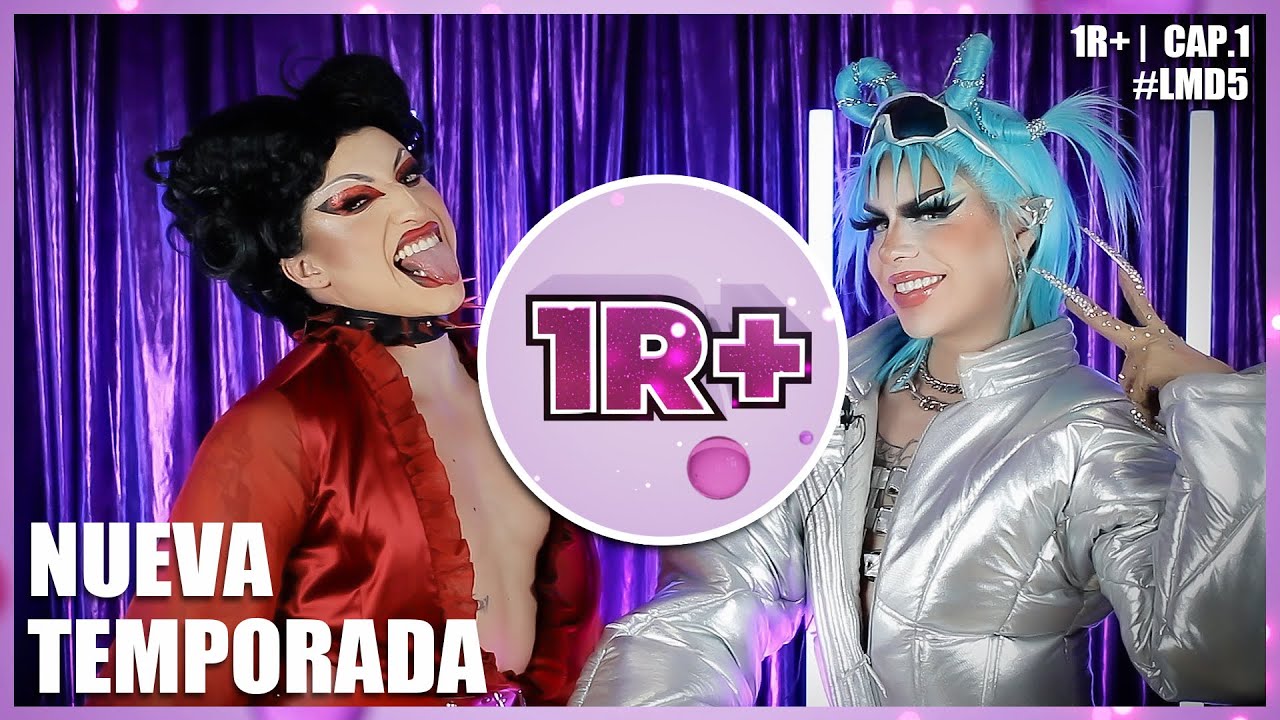1R+ | CAP. 1 LA MÁS ARTESANAL | GALA VARO | @SoroNasty #LMD5 #LaMásDraga Una Revisión Más