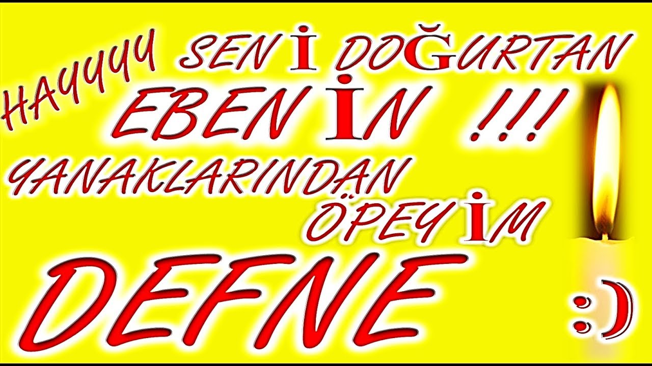İyi ki Doğdun Defne İsme Özel Komik Doğum Günü Şarkısı