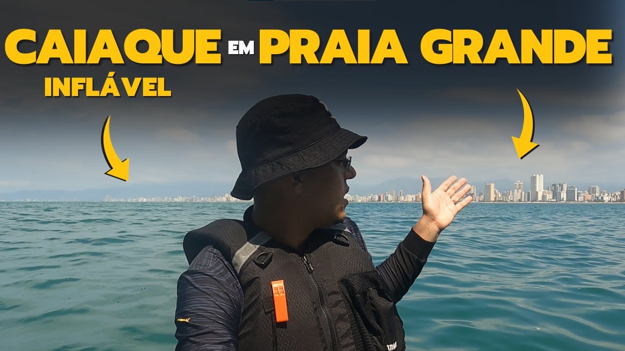 🌊 PASSEIO de CAIAQUE INFL&Aacute;VEL pelo CANTO do FORTE em PRAIA GRANDE 🛶