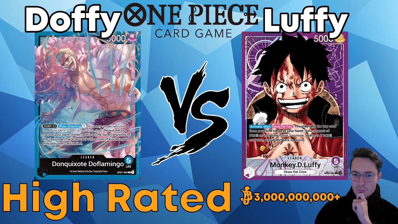 OP09 Blue Doflamingo Vs Purple Luffy High Rated One Piece TCG