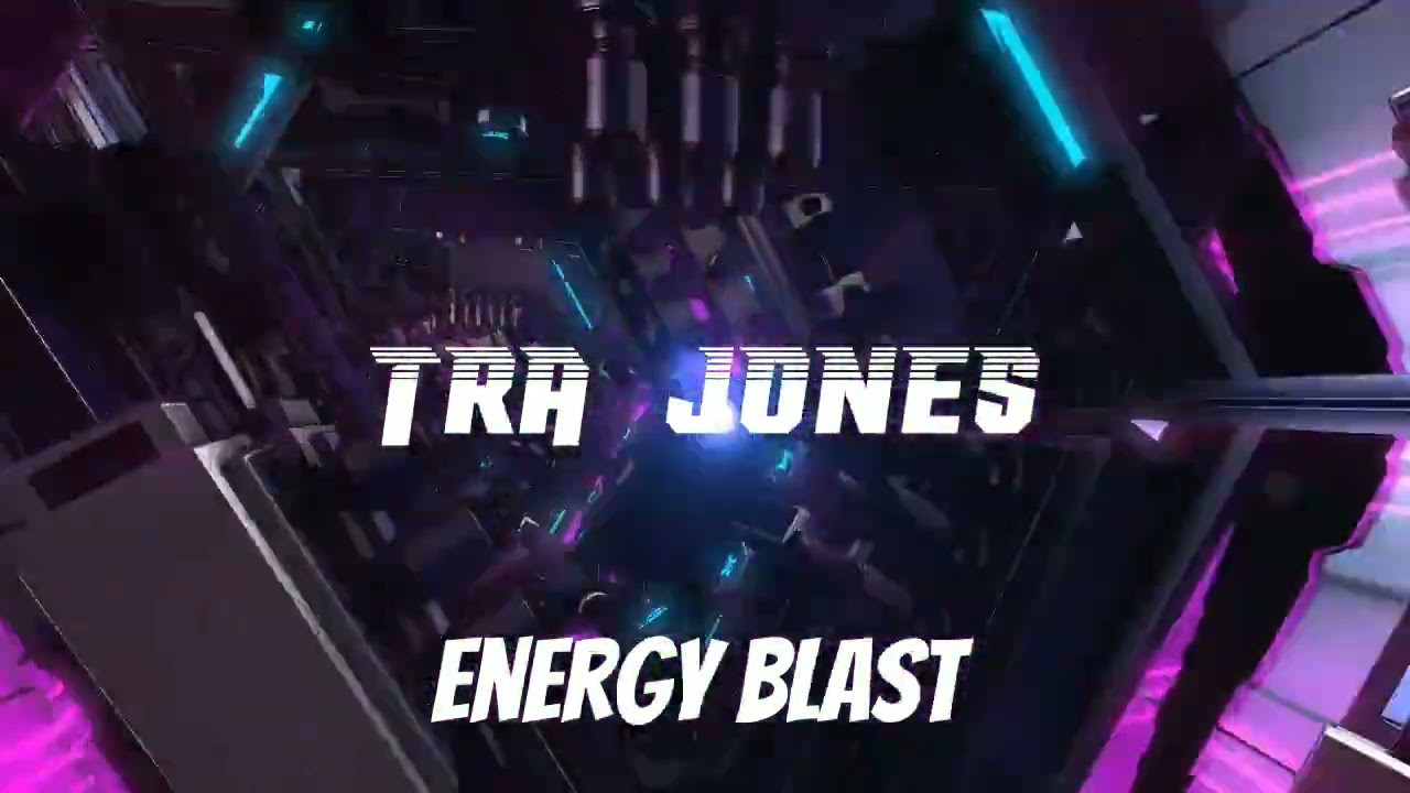 Tra Jones - Energy Blast (Original Mix)