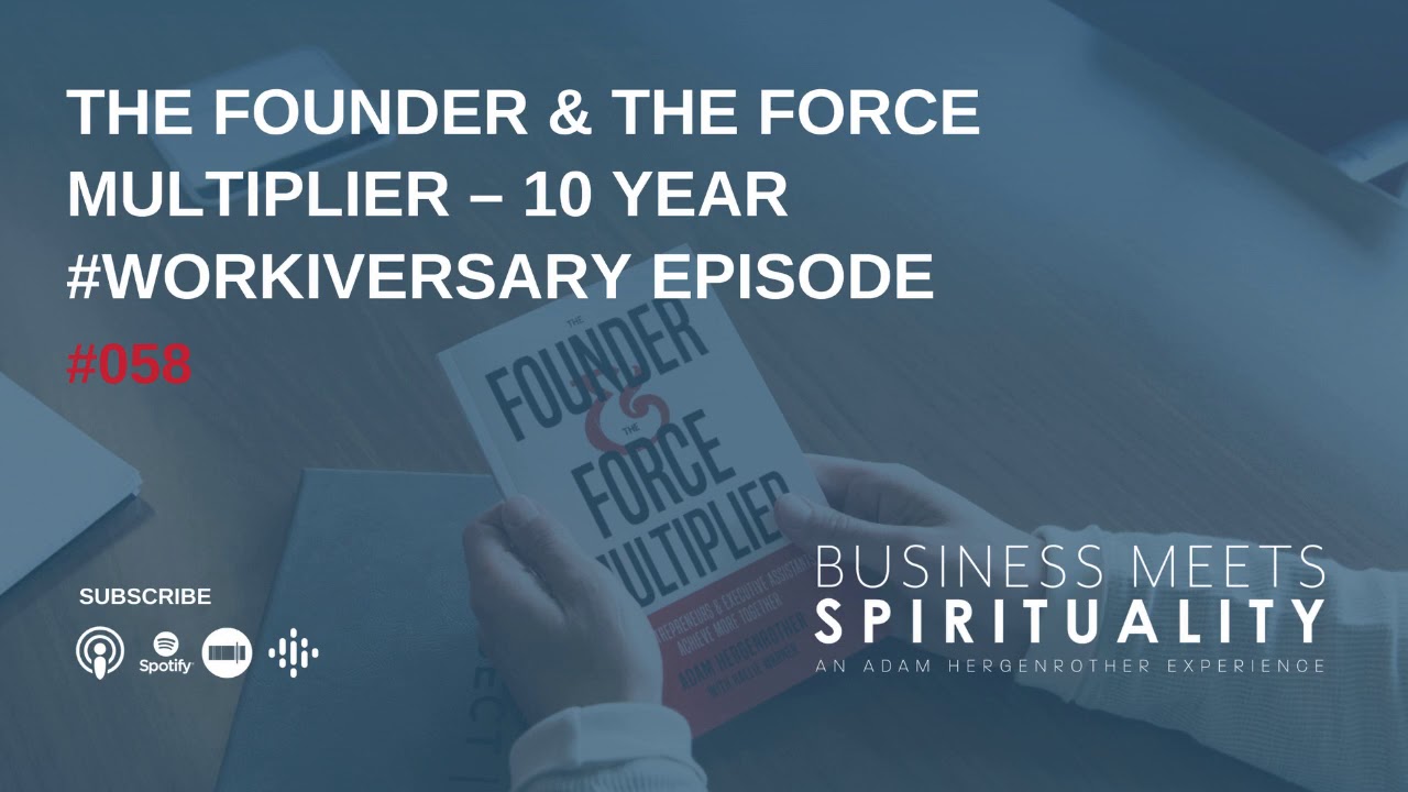 The Founder & The Force Multiplier - 10 Year #workiversary Episode!