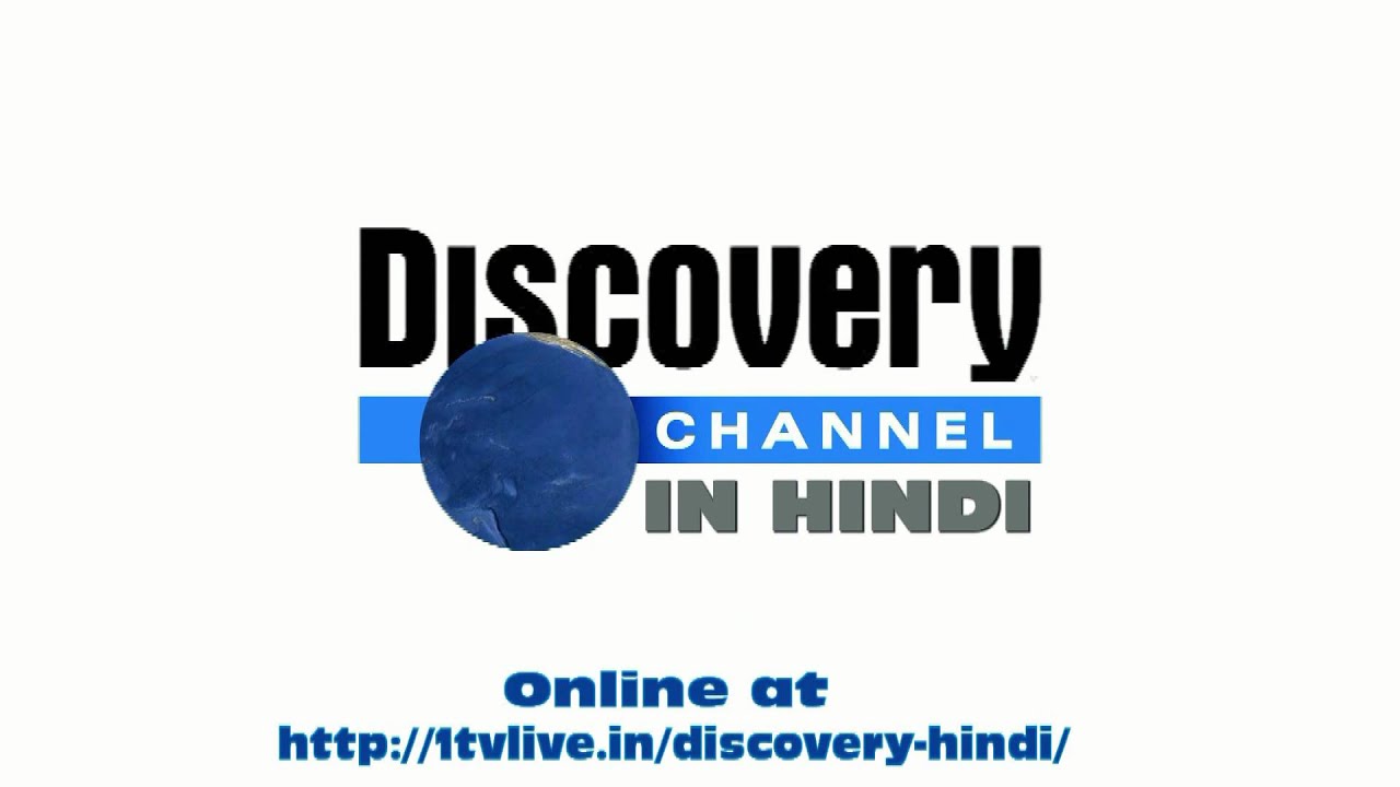 Watch Discovery Channel in Hindi online live from India