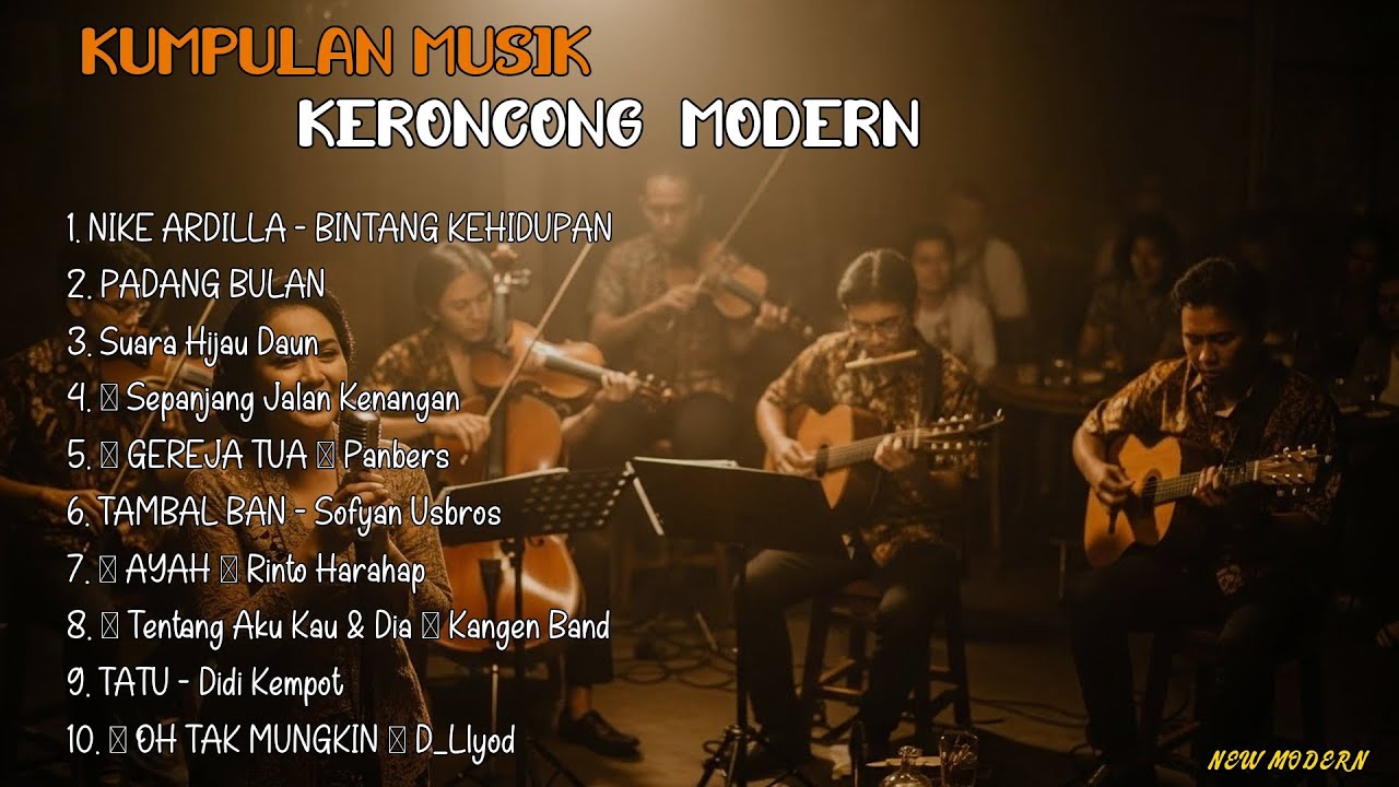Mix - FULL ALBUM KERONCONG MODERN 2025 || NEW NORMAL KERONCONG NIKE ARDILLA - BINTANG KEHIDUPAN
