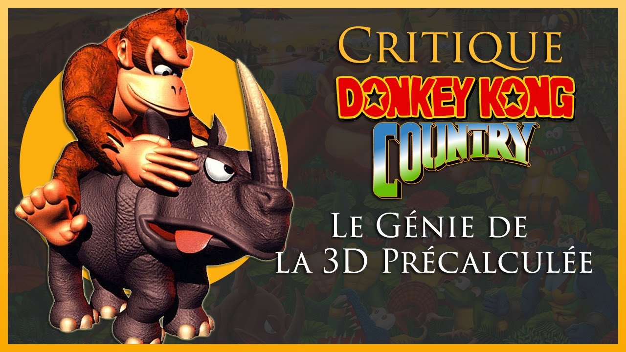 Donkey Kong Country (SNES) : Gameplay Millimétré + Graphismes RARE