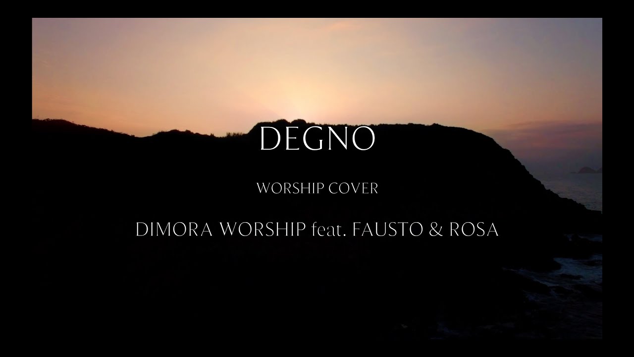 Gabriele Grasso / Degno (Digno) - (Feat. Fausto & Rosa)